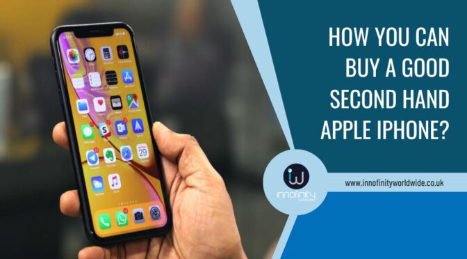 How You Can Buy A Good Second Hand Apple iPhone?