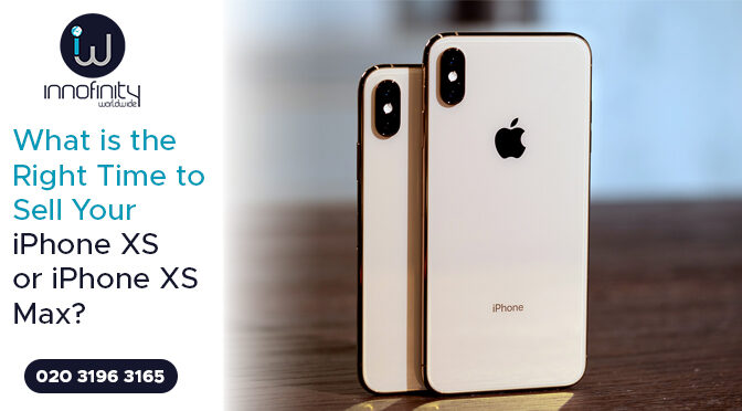 What is the Right Time to Sell Your iPhone XS or iPhone XS Max?
