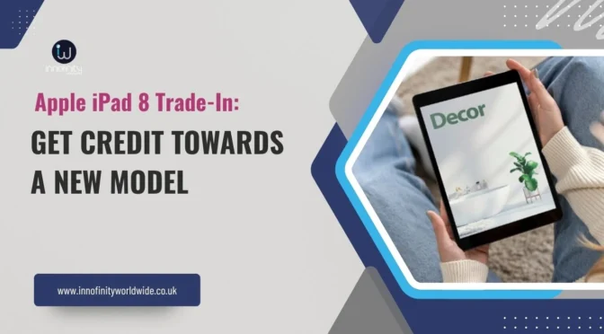 Apple iPad 8 Trade In: The Smartest Way to Upgrade and Earn